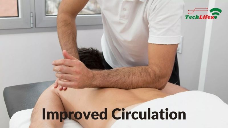 Improved Circulation Benefits of Massage for Rehabilitation