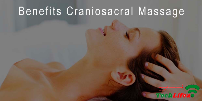 The Healing Touch: Exploring the Profound Benefits of Craniosacral Massage