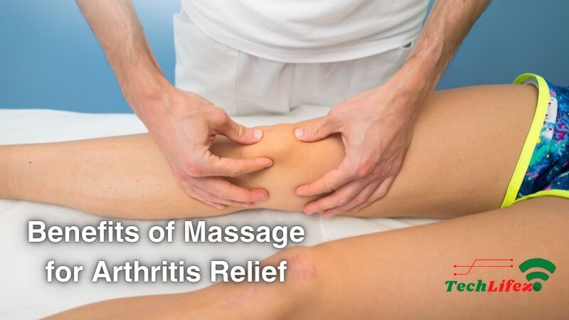 Benefits of Massage for Arthritis Relief